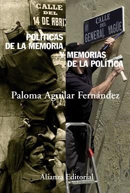 POLITICAS DE LA MEMORIA Y MEMORIAS DE LA POLITICA | 9788420664156 | AGUILAR FERNANDEZ, PALOMA | Llibreria Aqualata | Comprar libros en catalán y castellano online | Comprar libros Igualada