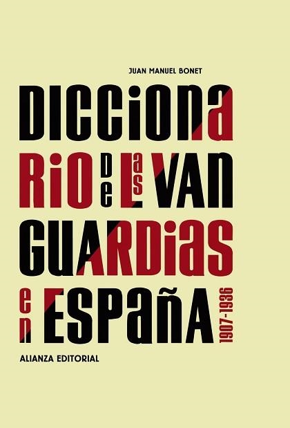 DICCIONARIO DE LAS VANGUARDIAS EN ESPAÑA, 1907-1936 | 9788420682129 | BONET PLANES, JUAN MANUEL | Llibreria Aqualata | Comprar llibres en català i castellà online | Comprar llibres Igualada