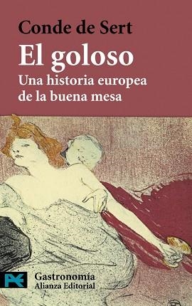 GOLOSO, EL (LB LP 7219) | 9788420649894 | SERT , CONDE DE (1940- ) | Llibreria Aqualata | Comprar llibres en català i castellà online | Comprar llibres Igualada
