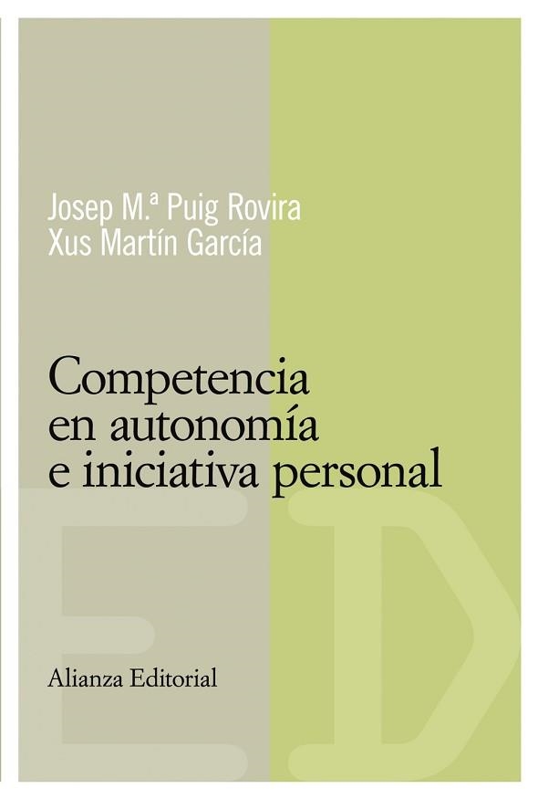 COMPETENCIA EN AUTONOMIA E INICIATIVA PERSONAL | 9788420684116 | PUIG ROVIRA, JOSEP M | Llibreria Aqualata | Comprar llibres en català i castellà online | Comprar llibres Igualada