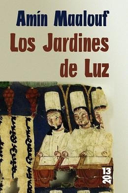 JARDINES DE LUZ, LOS (13 20) | 9788420679815 | MAALOUF, AMIN | Llibreria Aqualata | Comprar llibres en català i castellà online | Comprar llibres Igualada