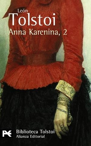 ANNA KARENINA VOL 2 (LB BA 0895) | 9788420650760 | TOLSTOI, LEON | Llibreria Aqualata | Comprar libros en catalán y castellano online | Comprar libros Igualada