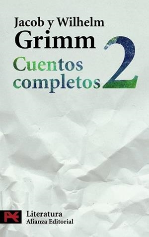 CUENTOS COMPLETOS 2 (L 5733) | 9788420649573 | GRIMM, JACOB Y WILHELM | Llibreria Aqualata | Comprar libros en catalán y castellano online | Comprar libros Igualada