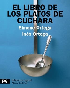 LIBRO DE LOS PLATOS DE CUCHARA, EL | 9788420662862 | ORTEGA, SIMONE / ORTEGA, INES | Llibreria Aqualata | Comprar llibres en català i castellà online | Comprar llibres Igualada