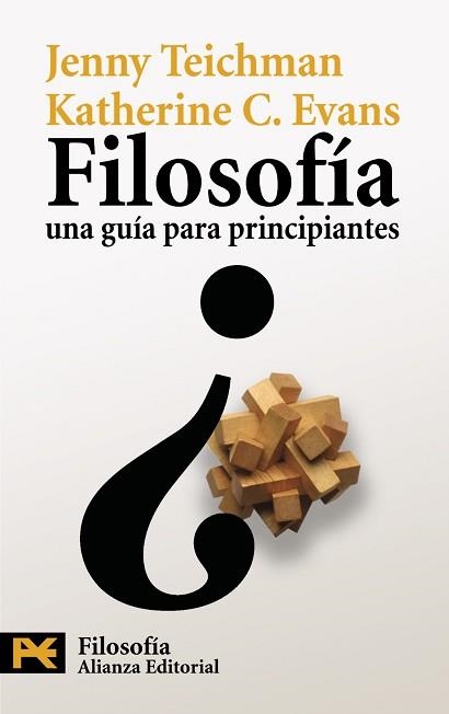 FILOSOFIA, UNA GUIA PARA PRINCIPIANTES (H 4500) | 9788420669038 | TEICHMAN, JENNY / EVANS, KATHERINE C | Llibreria Aqualata | Comprar libros en catalán y castellano online | Comprar libros Igualada