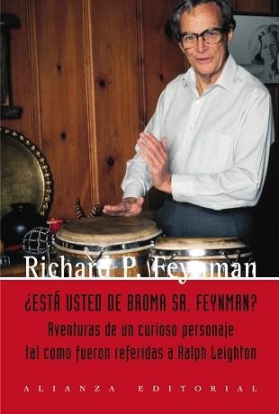 ESTA USTED DE BROMA, SR. FEYNMAN? | 9788420684901 | FEYNMAN, RICHARD P | Llibreria Aqualata | Comprar libros en catalán y castellano online | Comprar libros Igualada