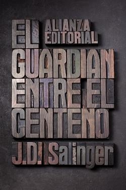 GUARDIAN ENTRE EL CENTENO, EL (L 1) | 9788420674209 | SALINGER, J.D. | Llibreria Aqualata | Comprar libros en catalán y castellano online | Comprar libros Igualada