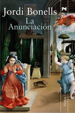 ANUNCIACION, LA | 9788420651521 | BONELLS, JORDI | Llibreria Aqualata | Comprar libros en catalán y castellano online | Comprar libros Igualada