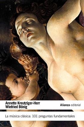MUSICA CLASICA, LA. 101 PREGUNTAS FUNDAMENTALES (LB HU3) | 9788420664170 | KREUTZIGER-HERR, ANNETTE / BONIG, WINFRIED | Llibreria Aqualata | Comprar llibres en català i castellà online | Comprar llibres Igualada