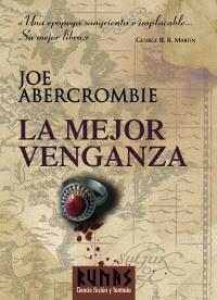 MEJOR VENGANZA, LA (CIENCIA FICCION Y FANTASIA) | 9788420683324 | ABERCROMBIE, JOE | Llibreria Aqualata | Comprar llibres en català i castellà online | Comprar llibres Igualada