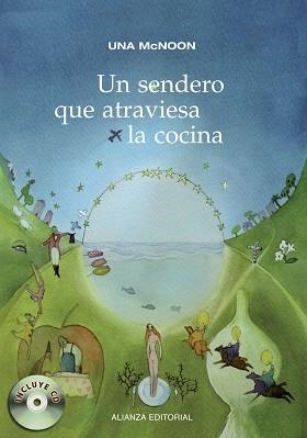 UN SENDERO QUE ATRAVIESA LA COCINA (AMB CD) | 9788420675961 | MCNOON, UNA | Llibreria Aqualata | Comprar llibres en català i castellà online | Comprar llibres Igualada