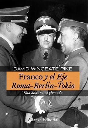 FRANCO Y EL EJE ROMA-BERLIN-TOKIO | 9788420683164 | WINGEATE, DAVID | Llibreria Aqualata | Comprar llibres en català i castellà online | Comprar llibres Igualada