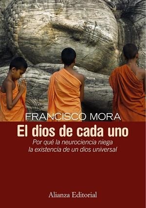 DIOS DE CADA UNO, EL | 9788420683218 | MORA, FRANCISCO | Llibreria Aqualata | Comprar libros en catalán y castellano online | Comprar libros Igualada