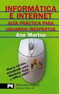 INFORMATICA E INTERNET. GUIA PRACTICA (ESPIRAL) | 9788420666228 | MARTOS, ANA | Llibreria Aqualata | Comprar libros en catalán y castellano online | Comprar libros Igualada