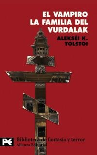 VAMPIRO, EL / LA FAMILIA DEL VURDALAK (LB BT 8183) | 9788420649467 | TOLSTOI, ALEKSEI K. | Llibreria Aqualata | Comprar libros en catalán y castellano online | Comprar libros Igualada