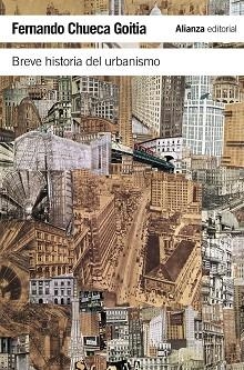 BREVE HISTORIA DEL URBANISMO (LB HU11) | 9788420653389 | CHUECA GOITIA, FERNANDO | Llibreria Aqualata | Comprar libros en catalán y castellano online | Comprar libros Igualada