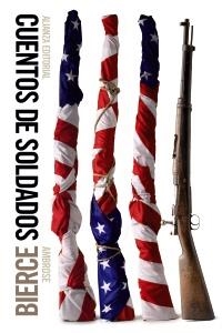 CUENTOS DE SOLDADOS (LB BA BIERCE 1) | 9788420654874 | BIERCE, AMBROSE | Llibreria Aqualata | Comprar libros en catalán y castellano online | Comprar libros Igualada