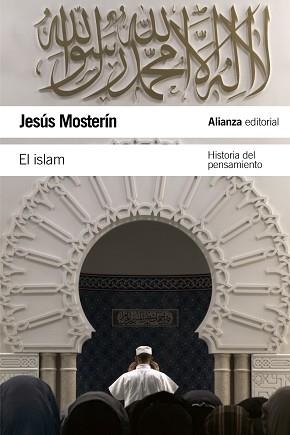ISLAM, EL | 9788420669915 | MOSTERÍN, JESÚS | Llibreria Aqualata | Comprar libros en catalán y castellano online | Comprar libros Igualada