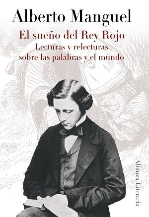 SUEÑO DEL REY ROJO, EL | 9788420608396 | MANGUEL, ALBERTO | Llibreria Aqualata | Comprar llibres en català i castellà online | Comprar llibres Igualada