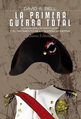 PRIMERA GUERRA TOTAL, LA | 9788420673820 | BELL, DAVID A. | Llibreria Aqualata | Comprar llibres en català i castellà online | Comprar llibres Igualada