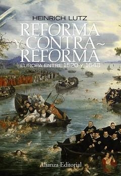 REFORMA Y CONTRARREFORMA. EUROPA ENTRE 1520 Y 1648 | 9788420683881 | LUTZ, HEINRICH | Llibreria Aqualata | Comprar libros en catalán y castellano online | Comprar libros Igualada