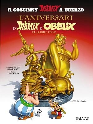 ANIVERSARI D'ASTERIX I OBELIX, L' (ASTERIX 34) | 9788421683958 | GOSCINNY, R. / UDERZO, A. | Llibreria Aqualata | Comprar llibres en català i castellà online | Comprar llibres Igualada