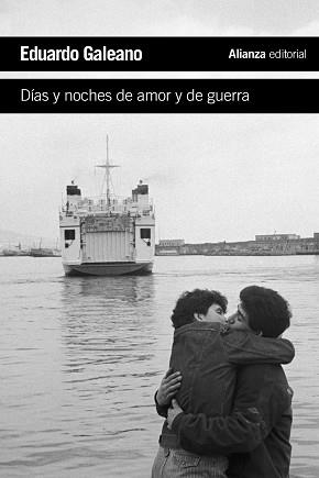 DÍAS Y NOCHES DE AMOR Y DE GUERRA | 9788420609393 | GALEANO, EDUARDO | Llibreria Aqualata | Comprar libros en catalán y castellano online | Comprar libros Igualada