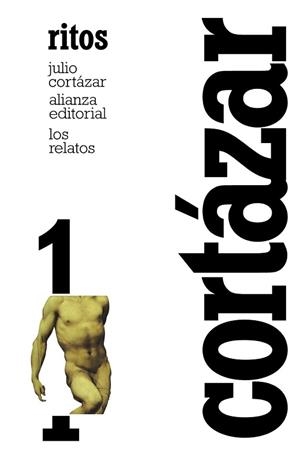 RELATOS, LOS 1. RITOS | 9788420609355 | CORTÁZAR, JULIO | Llibreria Aqualata | Comprar libros en catalán y castellano online | Comprar libros Igualada