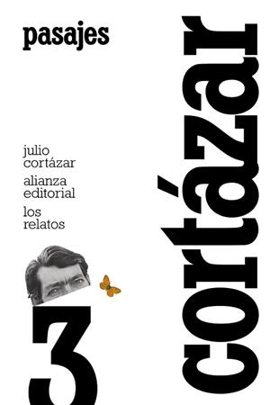 RELATOS 3, LOS. PASAJES | 9788420609379 | CORTÁZAR, JULIO | Llibreria Aqualata | Comprar libros en catalán y castellano online | Comprar libros Igualada