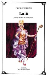 LULU (L.U. 184) | 9788437611631 | WEDEKIND, FRANK | Llibreria Aqualata | Comprar libros en catalán y castellano online | Comprar libros Igualada
