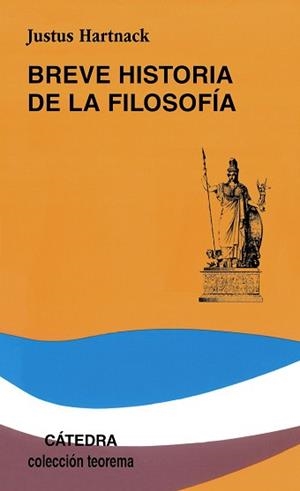 BREVE HISTORIA DE LA FILOSOFIA | 9788437601472 | HARTNACK, JUSTUS | Llibreria Aqualata | Comprar libros en catalán y castellano online | Comprar libros Igualada