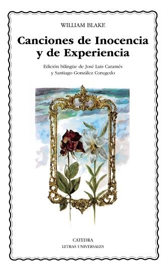 CANCIONES DE INOCENCIA Y DE EXPERIENCIA (LETRAS UNIVERSALES 68) | 9788437606682 | BLAKE, WILLIAM | Llibreria Aqualata | Comprar libros en catalán y castellano online | Comprar libros Igualada