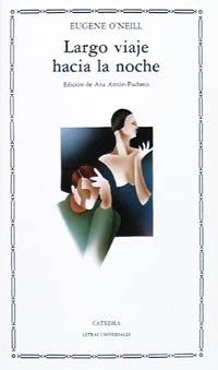 LARGO VIAJE HACIA LA NOCHE (L.U. 51) | 9788437605821 | O' NEILL, EUGENE Gladstone | Llibreria Aqualata | Comprar libros en catalán y castellano online | Comprar libros Igualada