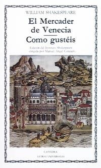 MERCADER DE VENECIA, EL. COMO GUSTÉIS (L.U. 9) | 9788437604497 | SHAKESPEARE, WILLIAM | Llibreria Aqualata | Comprar libros en catalán y castellano online | Comprar libros Igualada