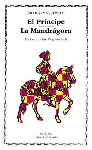 PRINCIPE, EL / LA MANDRAGORA (L.U. 20) | 9788437605135 | MAQUIAVELO, NICOLAS | Llibreria Aqualata | Comprar libros en catalán y castellano online | Comprar libros Igualada