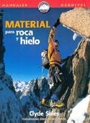 MATERIAL PARA ROCA Y HIELO (MANUALES DESNIVEL 34) | 9788495760074 | SOLE, CLYDE | Llibreria Aqualata | Comprar llibres en català i castellà online | Comprar llibres Igualada