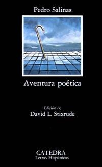 AVENTURA POETICA (L.H. 135) | 9788437602561 | SALINAS, PEDRO | Llibreria Aqualata | Comprar libros en catalán y castellano online | Comprar libros Igualada