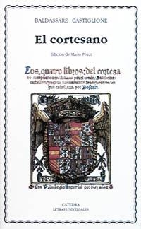 CORTESANO,EL (L.U. 206) | 9788437612799 | CASTIGLIONE, BALDASSARE | Llibreria Aqualata | Comprar libros en catalán y castellano online | Comprar libros Igualada