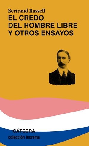 CREDO DEL HOMBRE LIBRE Y OTROS ENSAYOS,EL | 9788437614267 | RUSELL,BERTRAND | Llibreria Aqualata | Comprar libros en catalán y castellano online | Comprar libros Igualada