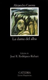 DAMA DEL ALBA, LA (L. H. 202) | 9788437604657 | CASONA,ALEJANDRO | Llibreria Aqualata | Comprar libros en catalán y castellano online | Comprar libros Igualada