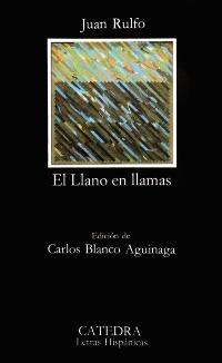LLANO EN LLAMAS,EL (LH 218) | 9788437605128 | RULFO,JUAN | Llibreria Aqualata | Comprar libros en catalán y castellano online | Comprar libros Igualada