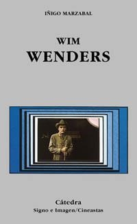 WIN WENDERS (SIGNO E IMAGEN/CINEASTAS 43) | 9788437616827 | MARZABAL, IÑIGO | Llibreria Aqualata | Comprar libros en catalán y castellano online | Comprar libros Igualada
