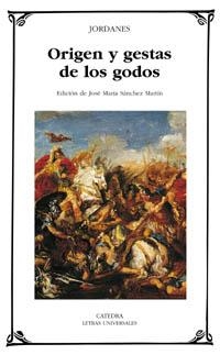 ORIGEN Y GESTAS DE LOS GODOS (L.UNIVERSALES 318) | 9788437618876 | JORDANES | Llibreria Aqualata | Comprar llibres en català i castellà online | Comprar llibres Igualada