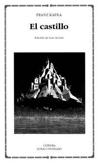 CASTILLO, EL (LETRAS UNIVERSALES 262) | 9788437616094 | KAFKA, FRANZ | Llibreria Aqualata | Comprar libros en catalán y castellano online | Comprar libros Igualada