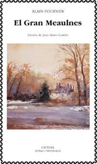 GRAN MEAULNES, EL (LETRAS UNIVERSALES 292) | 9788437617893 | ALAIN-FOURNIER | Llibreria Aqualata | Comprar llibres en català i castellà online | Comprar llibres Igualada