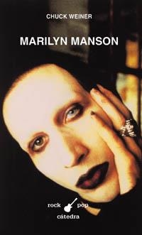 MARILYN MANSON (ROCK POP 62) | 9788437619071 | WEINER, CHUCK | Llibreria Aqualata | Comprar libros en catalán y castellano online | Comprar libros Igualada