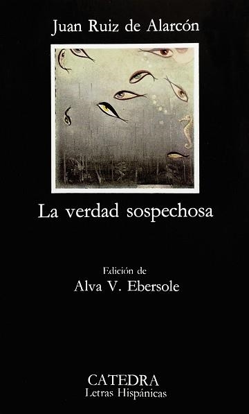 VERDAD SOSPECHOSA, LA (L.H. 49) | 9788437600765 | RUIZ DE ALARCON, JUAN | Llibreria Aqualata | Comprar libros en catalán y castellano online | Comprar libros Igualada