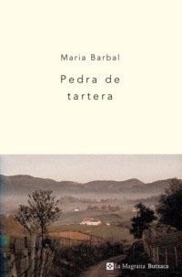 PEDRA DE TARTERA (BUTXACA 17) | 9788482643496 | BARBAL, MARIA | Llibreria Aqualata | Comprar libros en catalán y castellano online | Comprar libros Igualada