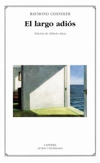 LARGO ADIOS, EL (L.U. 362) | 9788437621241 | CHANDLER, RAYMOND | Llibreria Aqualata | Comprar libros en catalán y castellano online | Comprar libros Igualada