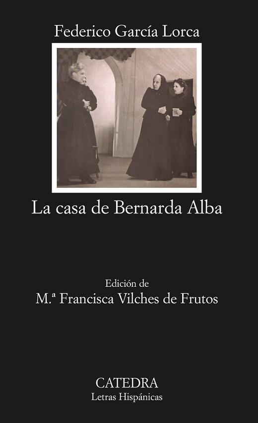 CASA DE BERNARDA ALBA, LA (L.H.43) | 9788437622453 | GARCÍA LORCA, FEDERICO | Llibreria Aqualata | Comprar libros en catalán y castellano online | Comprar libros Igualada